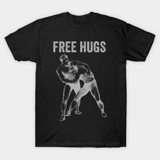 Free Hugs Wrestling T-Shirt